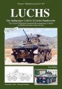 LUCHS - Der Spähpanzer 2 A0/A1/A2 in der Bundeswehr